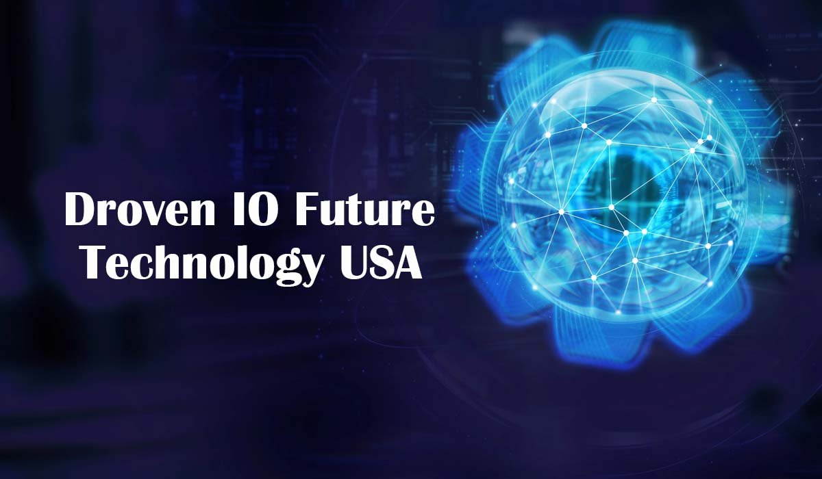 Droven IO Future Technology USA