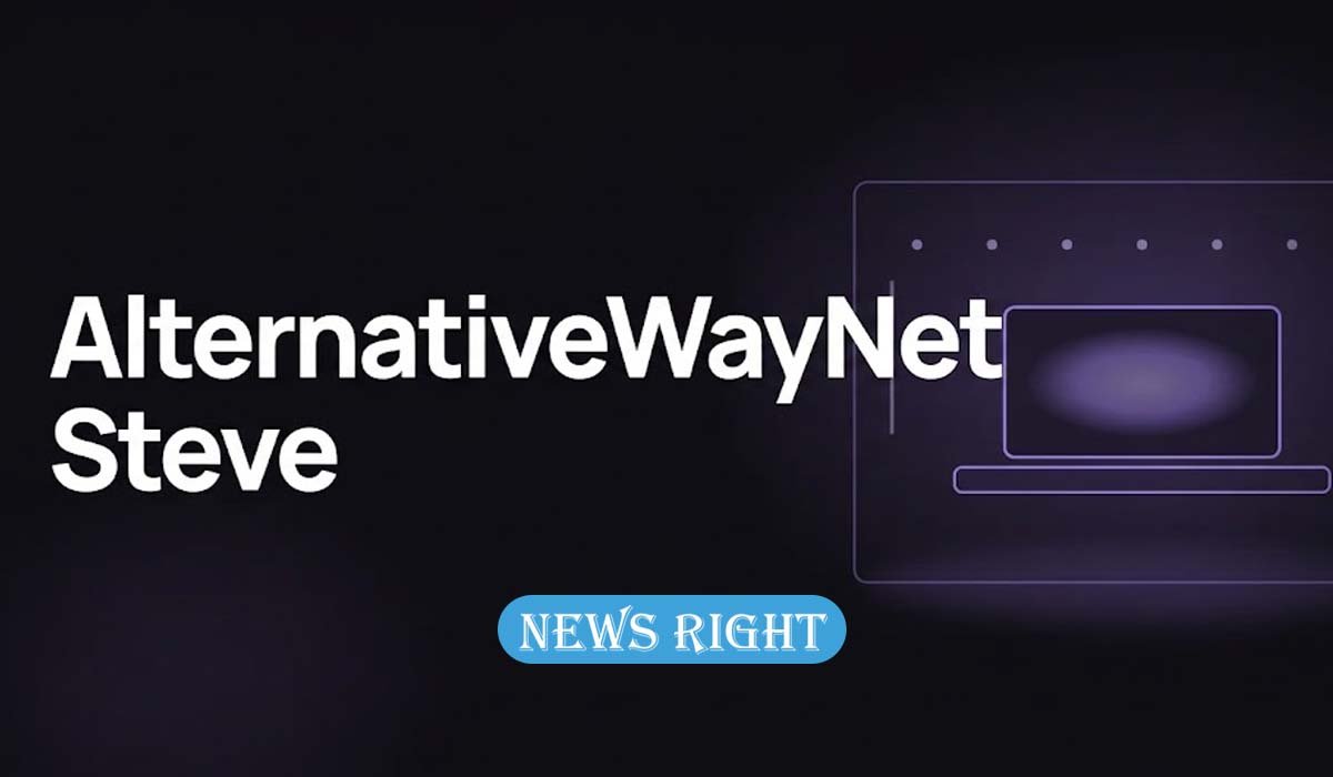 AlternativeWayNet Steve