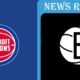 Detroit Pistons vs Brooklyn Nets Player Stats