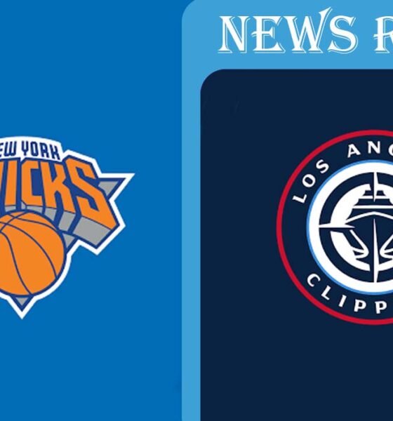 New York Knicks vs LA Clippers Match Player Stats