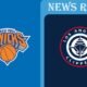 New York Knicks vs LA Clippers Match Player Stats