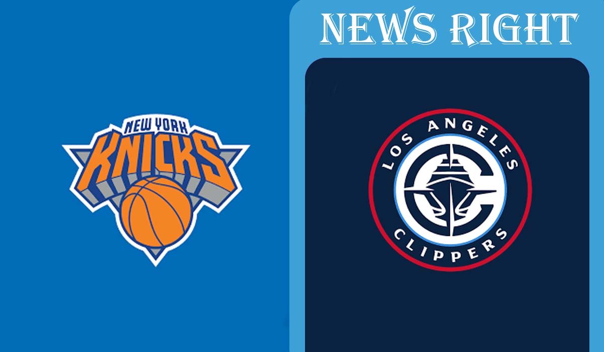 New York Knicks vs LA Clippers Match Player Stats